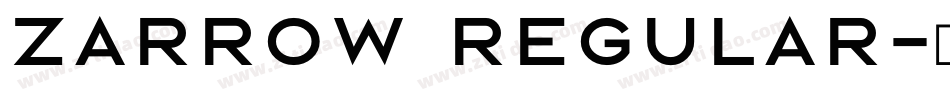Zarrow Regular字体转换